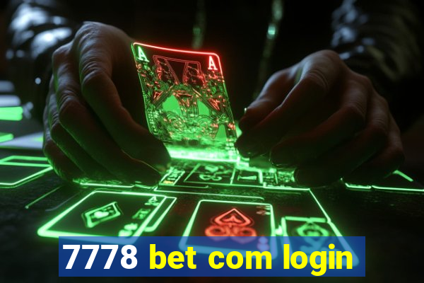 7778 bet com login